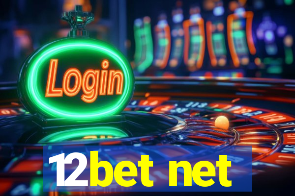 12bet net